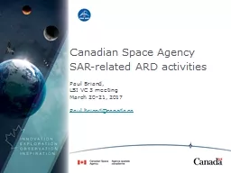  Canadian Space Agency SAR-related ARD activities