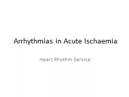  Arrhythmias in Acute  Ischaemia