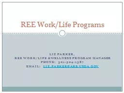  Liz Parker,  REE Work/Life &Wellness Program Manager