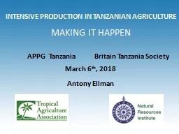  INTENSIVE PRODUCTION IN TANZANIAN AGRICULTURE