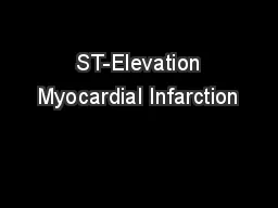  ST-Elevation Myocardial Infarction