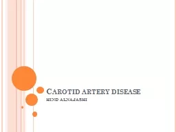  Carotid artery disease  HIND ALNAJASHI