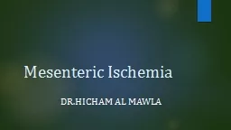  Mesenteric Ischemia                   