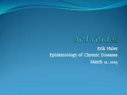  Arthritides Erik Haley Epidemiology of Chronic Diseases