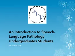  An Introduction to Speech-Language Pathology