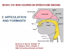  2. ARTICULATION AND FORMANTS