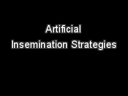  Artificial Insemination Strategies