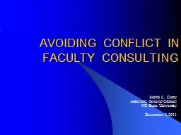  AVOIDING CONFLICT IN FACULTY CONSULTING