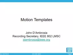  Motion  Templates John D’Ambrosia