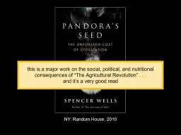  NY: Random House, 2010 this is a major work on the social, political, and nutritional