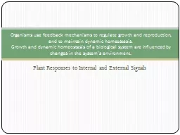  Plant Responses to Internal and External Signals
