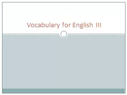  Vocabulary for English III