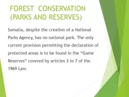  FOREST  CONSERVATION  (PARKS AND RESERVES)
