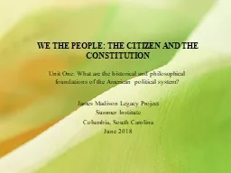  WE THE PEOPLE: THE CITIZEN AND THE CONSTITUTION