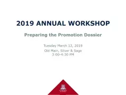  2019 ANNUAL WORKSHOP Tuesday March 12, 2019