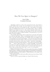 How We Can Agree to Disagree John Collins Columbia Uni