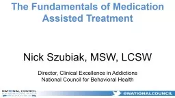  The Fundamentals of Medication Assisted Treatment