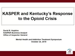  KASPER and Kentucky’s Response