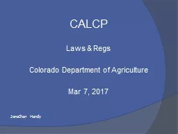  CALCP Laws &  Regs Colorado Department of Agriculture