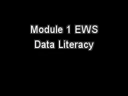  Module 1 EWS Data Literacy