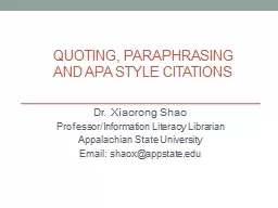  Quoting,  Paraphrasing  and APA Style citations