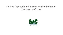  Unified Approach to Stormwater Monitoring in Southern California