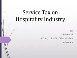  Service Tax on  Hospitality Industry