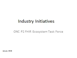  January 2018 Industry Initiatives