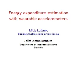  Energy  expenditure estimation with wearable accelerometers