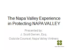  The Napa Valley Experience in Protecting NAPA VALLEY