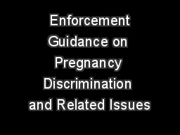  Enforcement Guidance on Pregnancy Discrimination and Related Issues