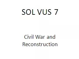  SOL VUS 7 Civil War and Reconstruction