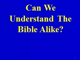  Can We Understand The Bible Alike?
