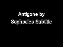  Antigone by Sophocles Subtitle