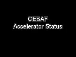  CEBAF Accelerator Status