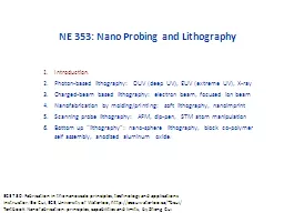  NE 353: Nano Probing and Lithography