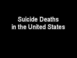  Suicide Deaths in the United States