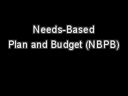  Needs-Based Plan and Budget (NBPB)