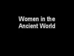  Women in the Ancient World