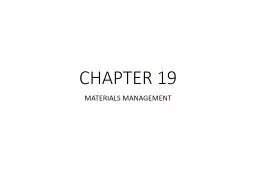  CHAPTER  19 MATERIALS MANAGEMENT