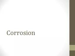  Corrosion Corrosion Corrosion-An 