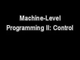  Machine-Level Programming II: Control