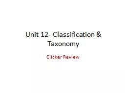  Unit 12- Classification & Taxonomy 