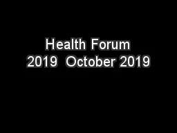  Health Forum 2019  October 2019