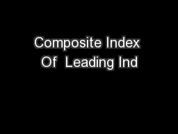 Composite Index Of  Leading Ind