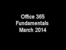  Office 365 Fundamentals March 2014