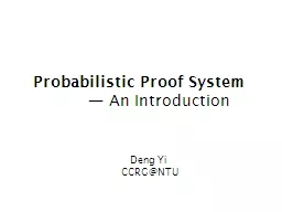        Probabilistic Proof System