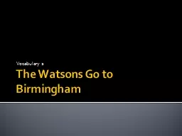  The Watsons Go to Birmingham 