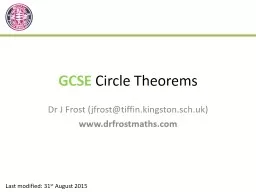  GCSE  Circle Theorems Dr J Frost (jfrost@tiffin.kingston.sch.uk