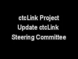  ctcLink Project Update ctcLink Steering Committee